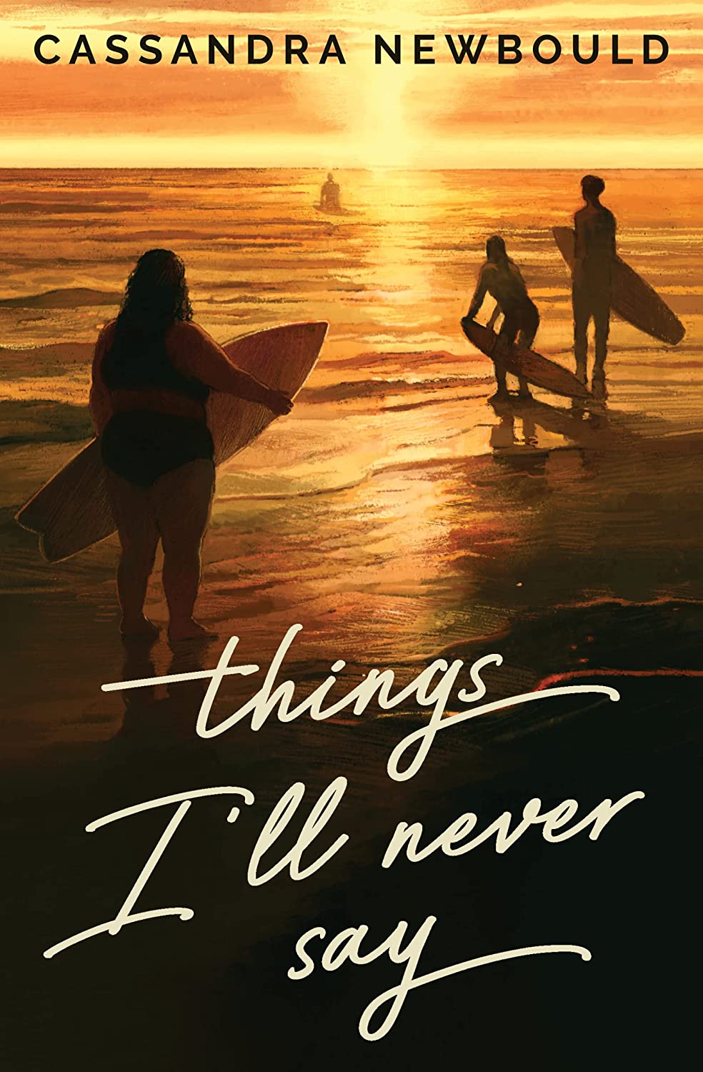 Things Ill Never Say - Cassandra Newbould