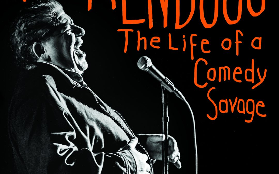 Tremendous: The Life of a Comedy Savage