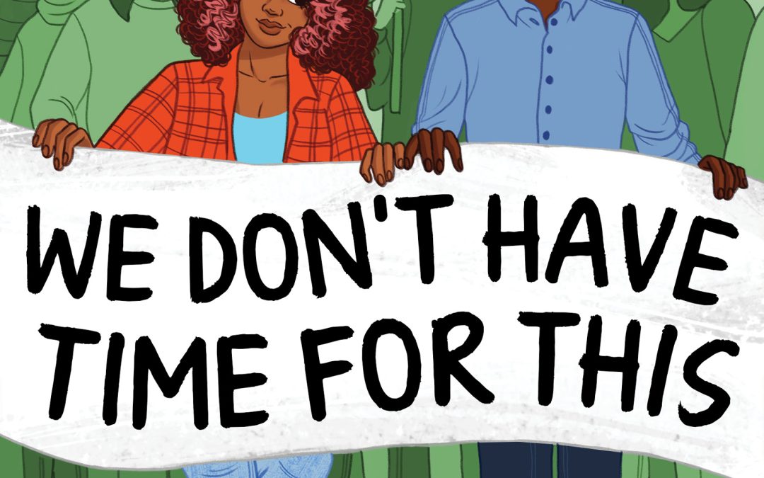 We Don’t Have Time for This