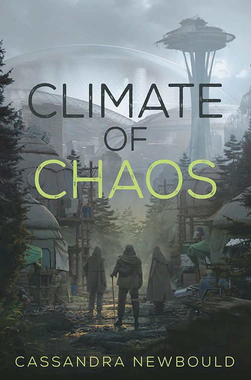 Climate of Chaos by Cassandra Newbould
